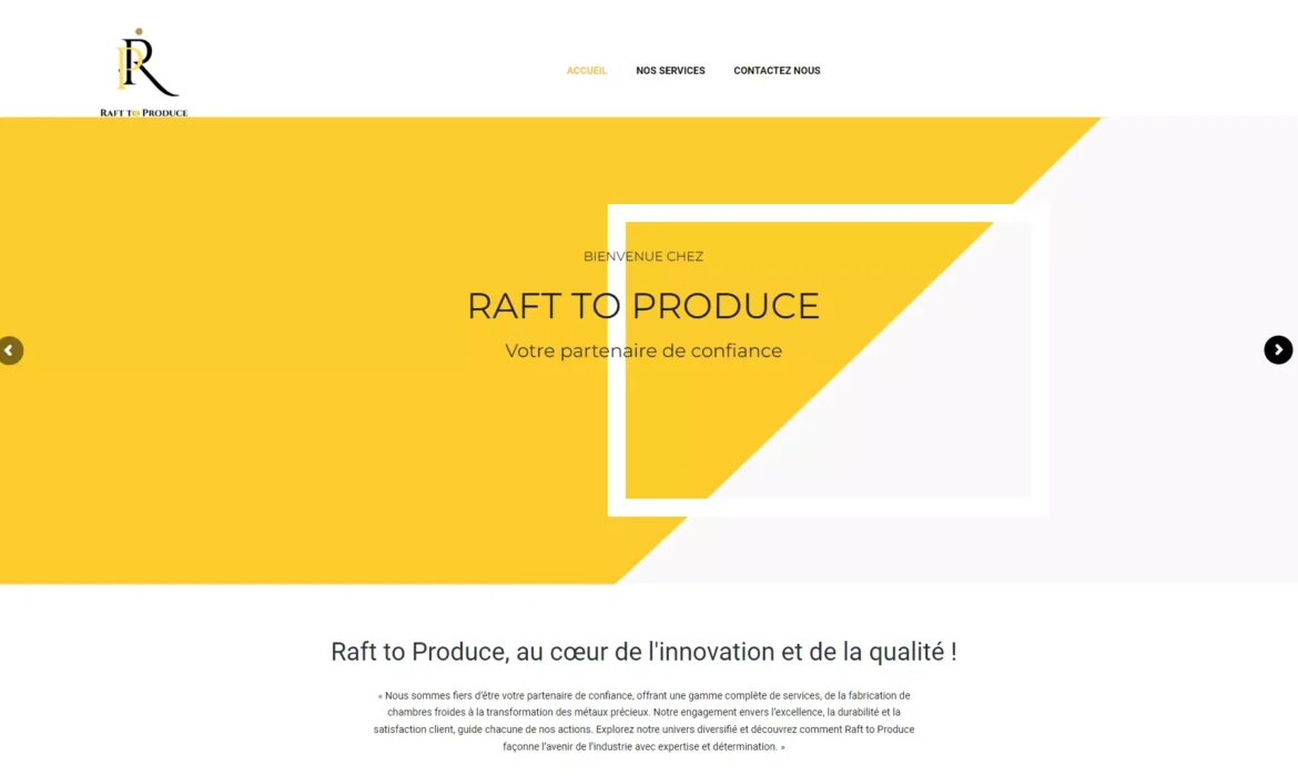 S.A.R.L Raft to Produce